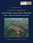 Bet She’an III: Nysa-Scythopolis: The Southern and Severan Theaters, Part 1: The Stratigraphy and Finds